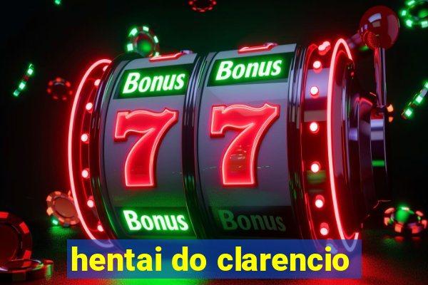 hentai do clarencio